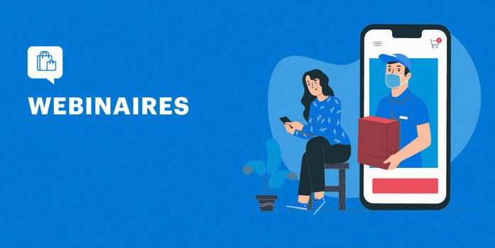 WEBINAIRES THEMATIQUES POUR LES ACTEURS ECONOMIQUES
